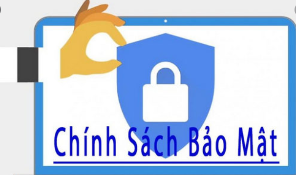  Chính sách bảo mật